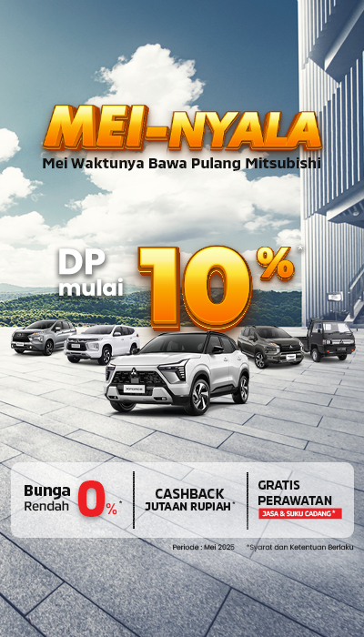 Promo Mitsubishi Motors MEI-NYALA Bulan Mei 2025